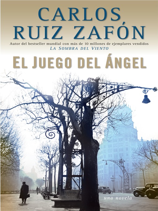 Title details for El juego del angel by Carlos Ruiz Zafón - Wait list
